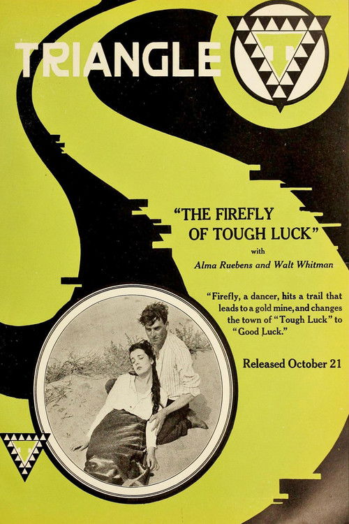 The Firefly of Tough Luck (1917) poster