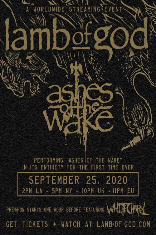 Lamb of God - Ashes of the Wake Live Stream (2020) poster