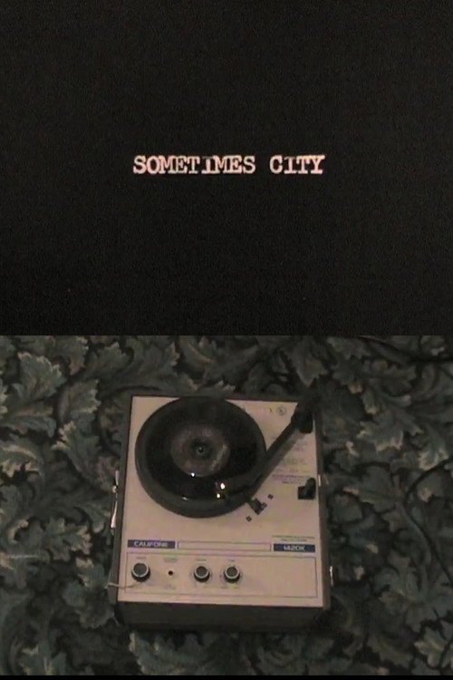 Sometimes City poster