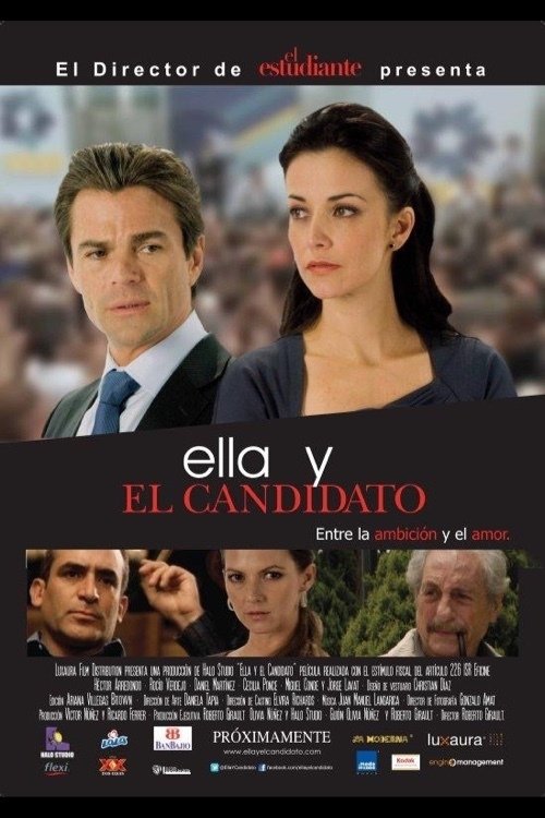 Ella y el Candidato (2011) poster