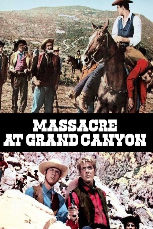 Massacro al Grande Canyon (1964) poster