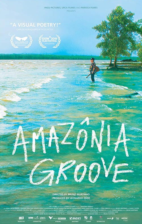 Amazônia Groove (2018) poster