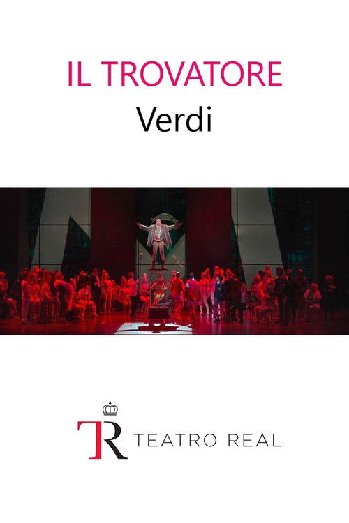 Il trovatore - Teatro Real (2019) poster