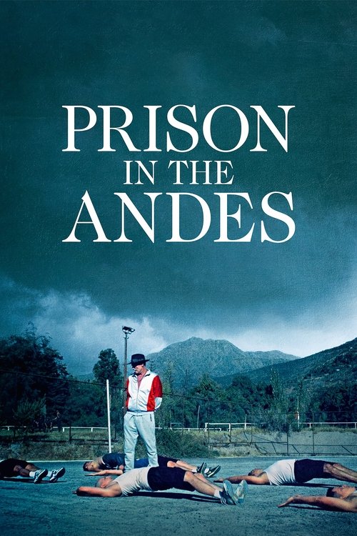 Prison in the Andes (2024) poster