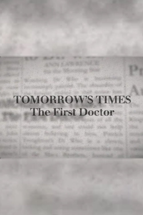 Tomorrow's Times: The First Doctor (2011) poster