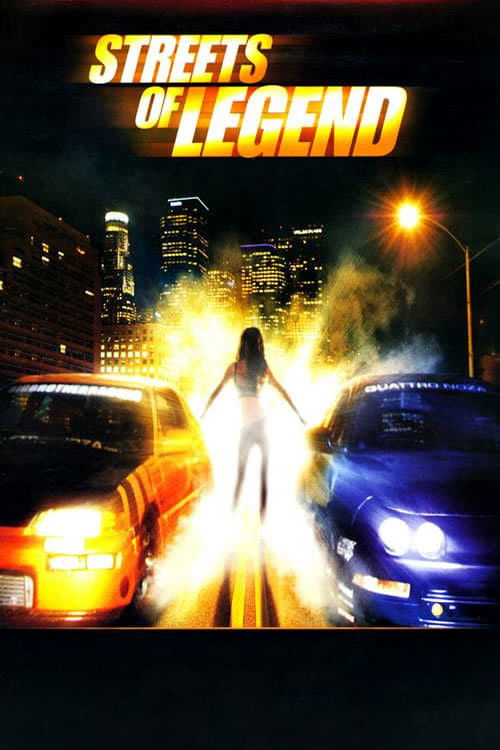 Streets of Legend (2005) poster