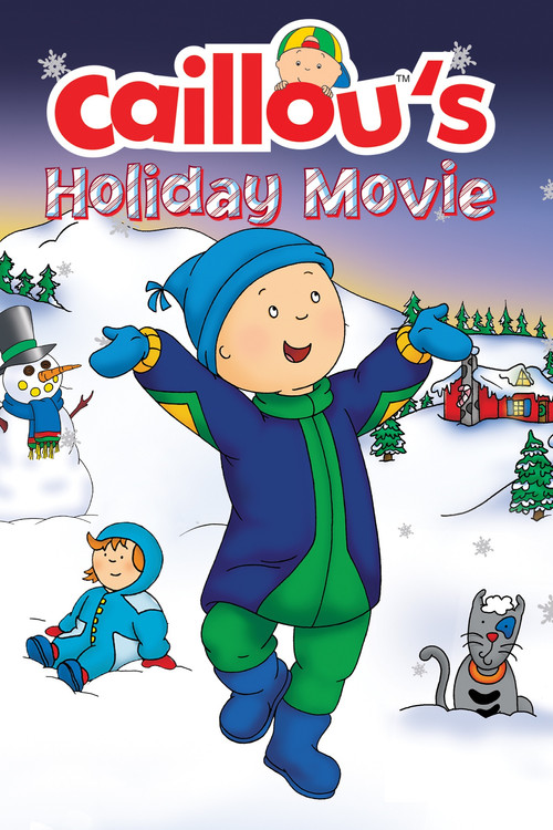 Caillou's Holiday Movie (2003) poster