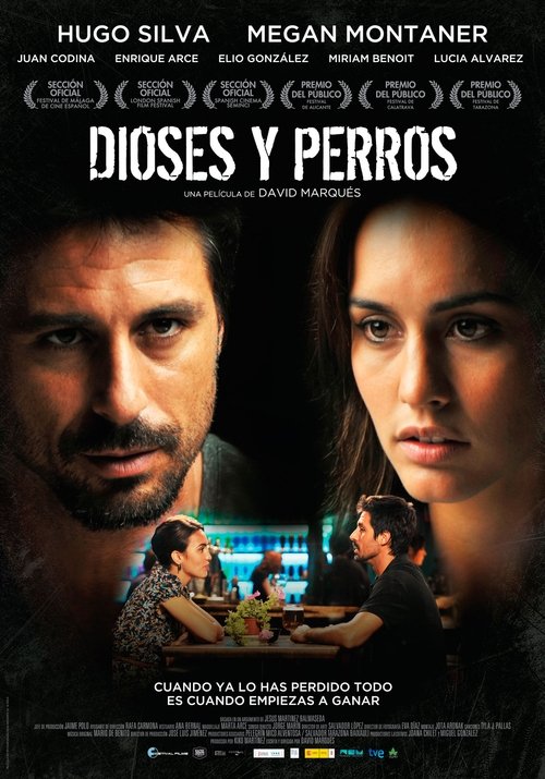 Dioses y perros (2014) poster