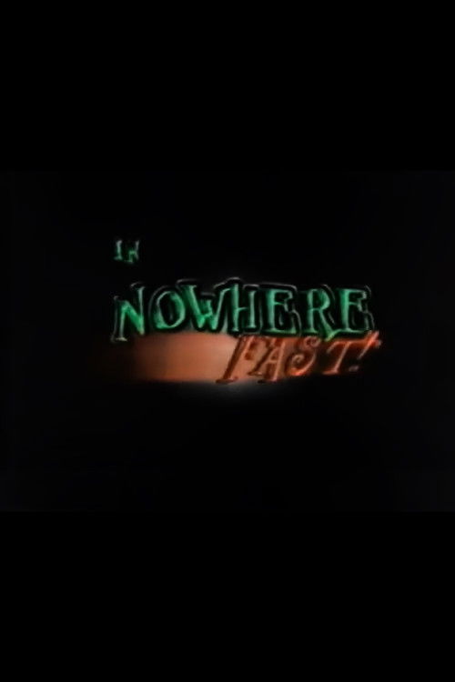 Nowhere Fast (1996) poster