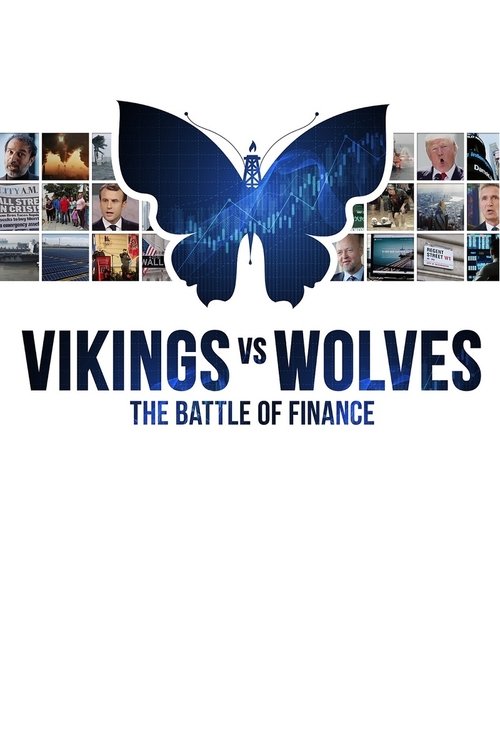 Vikings vs. Wolves - The Battle of Finance (2019) poster