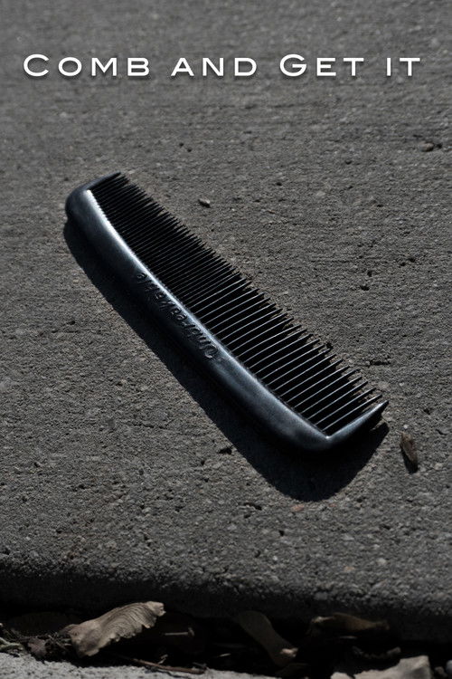 Comb and Get It (2016) poster