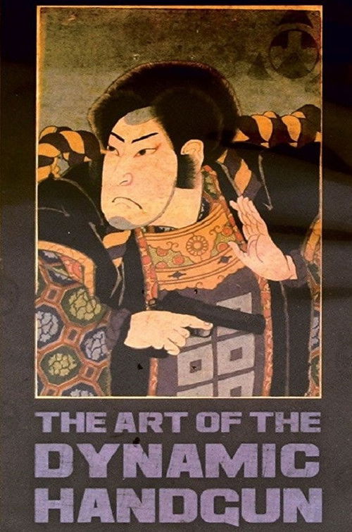 MD: The Art of the Dynamic Handgun (2010) poster