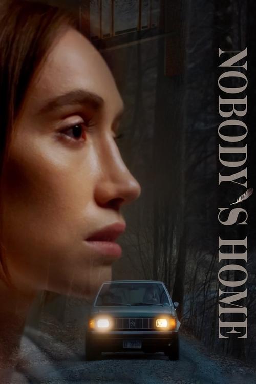 Nobody's Home (2024) poster