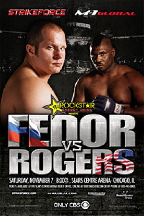 Strikeforce: Fedor vs. Rogers (2009) poster