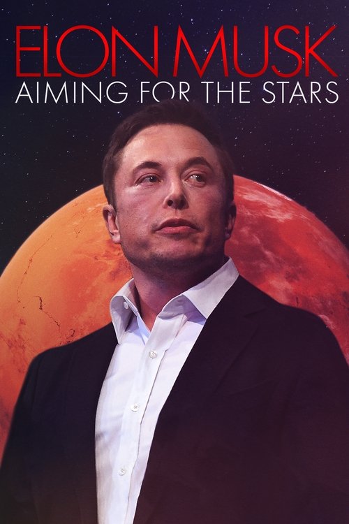 Elon Musk: Aiming for the Stars (2021) poster
