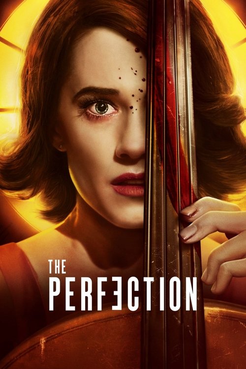 The Perfection (2018) poster