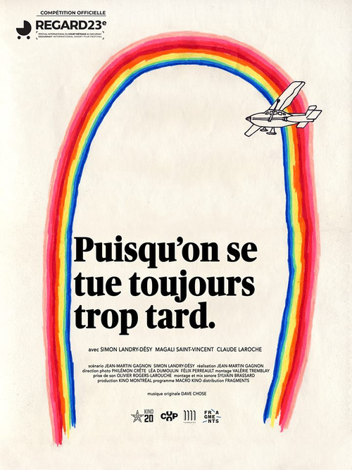 Since we always kill ourselves too late (2019) poster