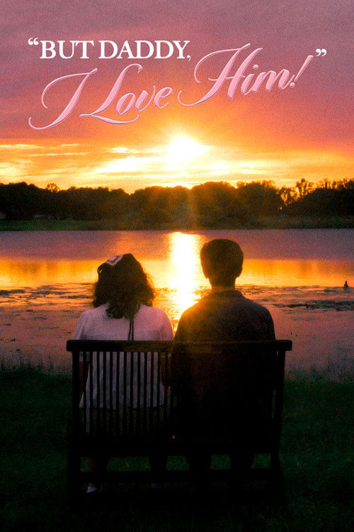 But Daddy, I Love Him! (2024) poster