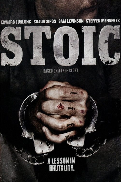 Stoic (2009) poster