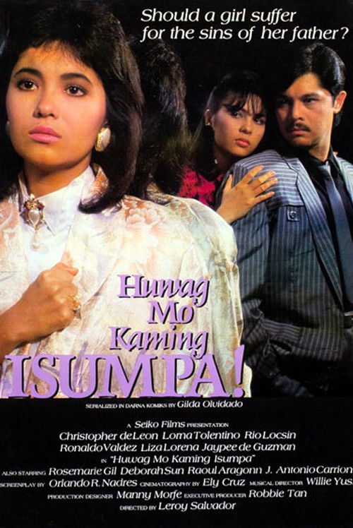 Huwag Mo Kaming Isumpa (1986) poster