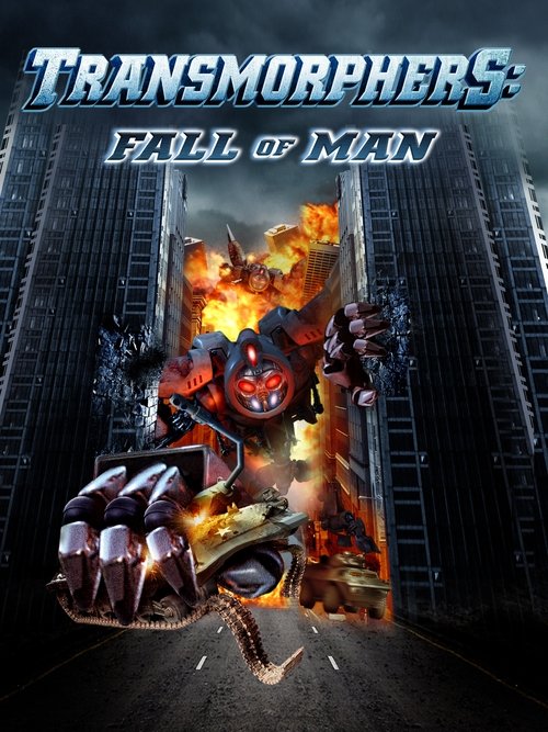 Transmorphers: Fall of Man (2009) poster