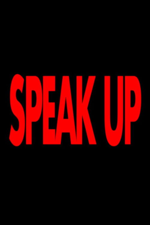 SPEAK UP (2023) poster