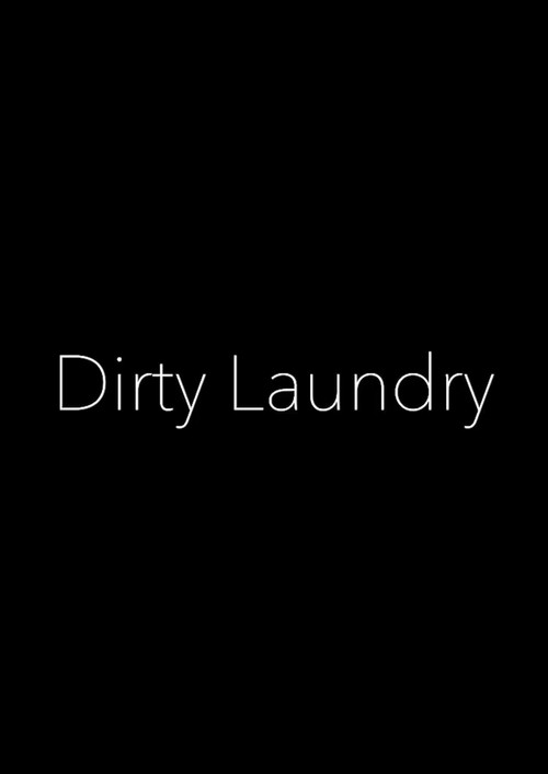 Dirty Laundry (2021) poster