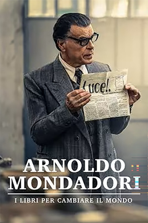 Arnoldo Mondadori - I libri per cambiare il mondo (2022) poster
