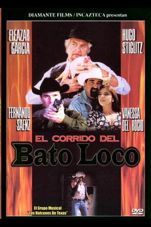 El corrido del bato loco (2000) poster