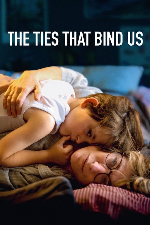 The Ties That Bind Us (2025) poster