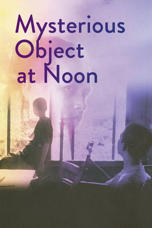 Mysterious Object at Noon (2000) poster