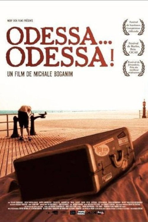אודסה… אודסה! (2005) poster