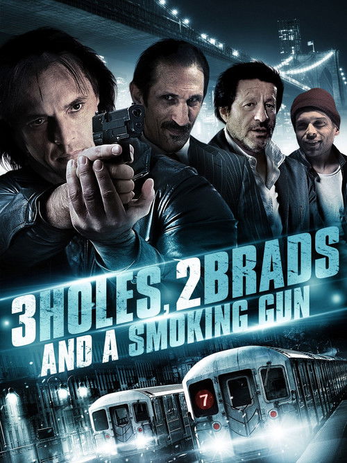 3 Holes and a Smoking Gun (2014) poster