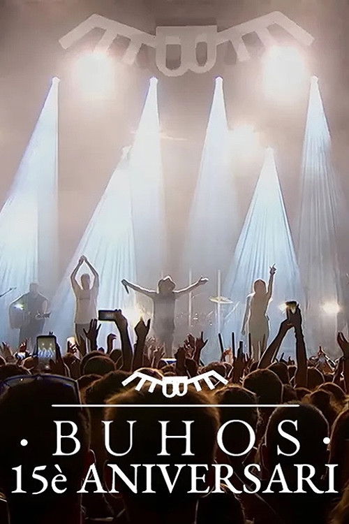Concert Búhos · 15è Aniversari (2022) poster