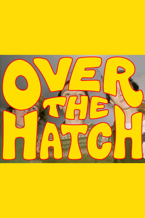 Over the Hatch poster