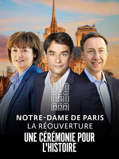 Notre-Dame de Paris : La Réouverture - La Cérémonie (2024) poster