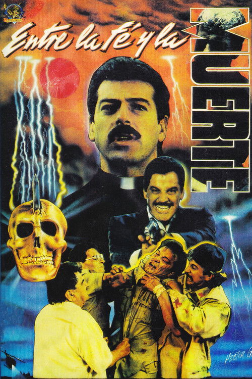 Entre La Fe y La Muerte (1991) poster