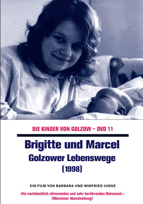 Brigitte und Marcel - Golzower Lebenswege (1999) poster