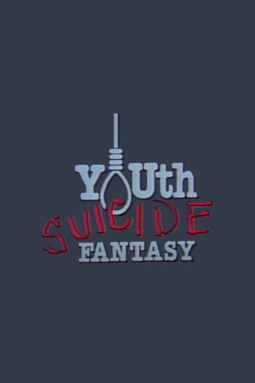 Youth Suicide Fantasy (1985) poster