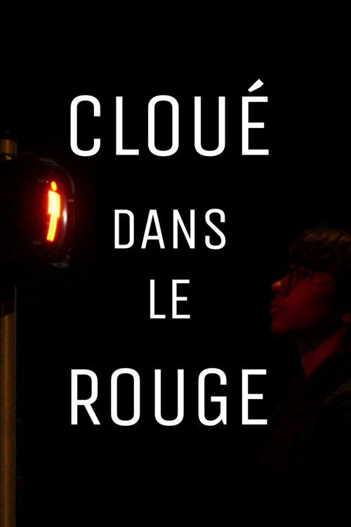Cloué dans le rouge (2024) poster