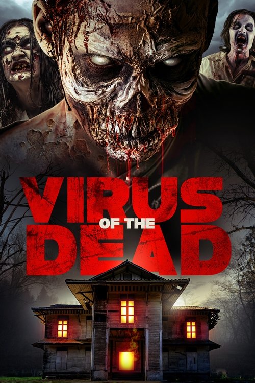 Virus of the Dead (2018) poster