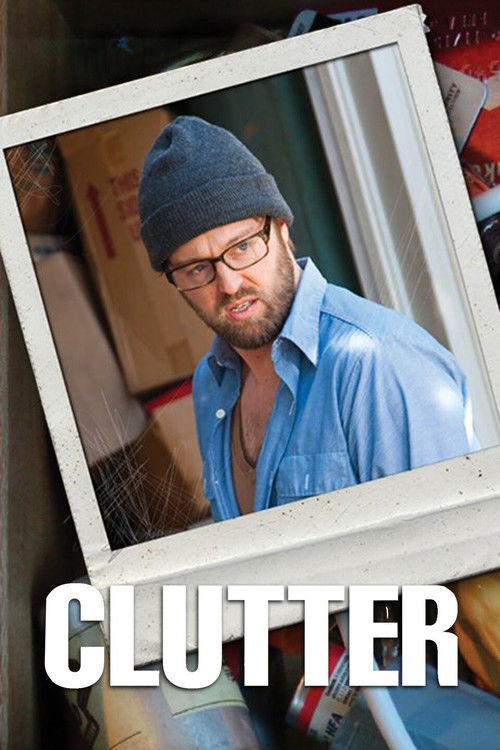 Clutter (2013) poster
