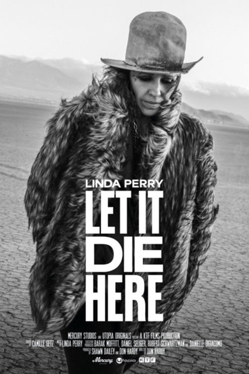 Linda Perry: Let It Die Here (2024) poster