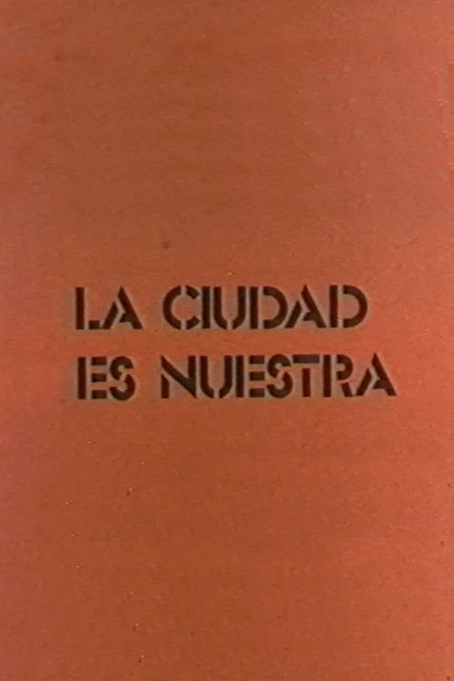 La ciudad es nuestra (1975) poster