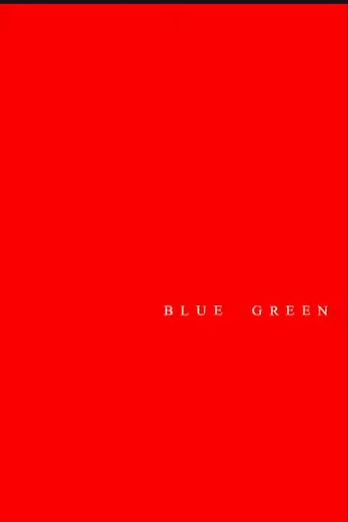 Blue Green (2007) poster