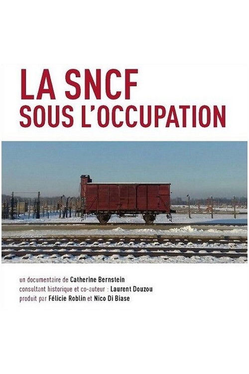 La SNCF sous l'Occupation (2019) poster