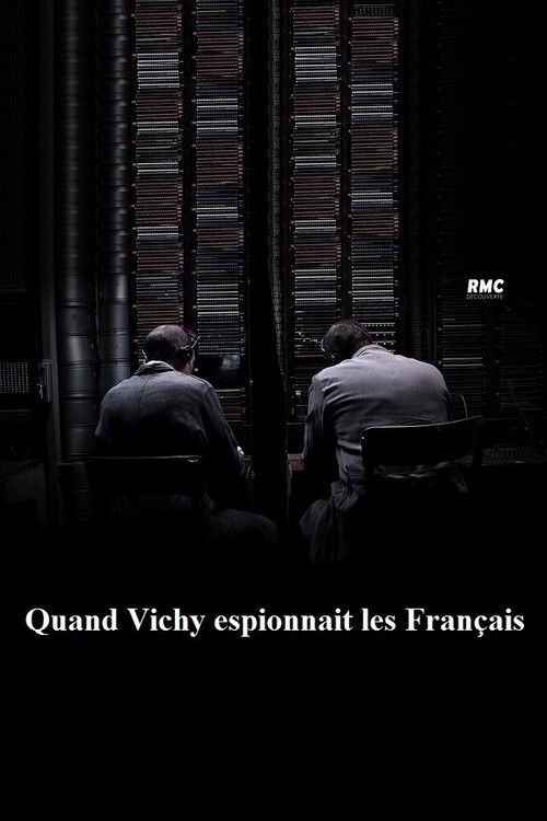 Quand Vichy espionnait les Français (2018) poster