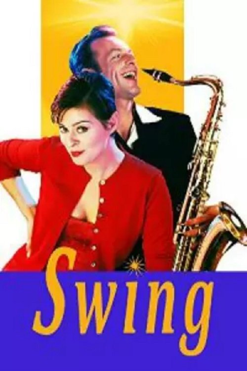 Swing (1999) poster