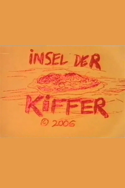 Insel der Kiffer (2006) poster