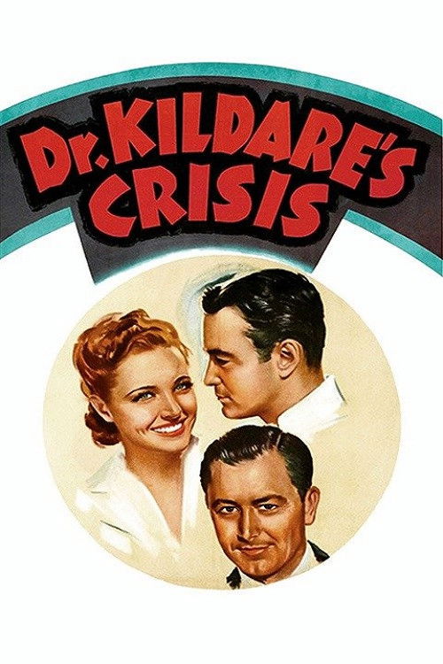 Dr. Kildare's Crisis (1940) poster
